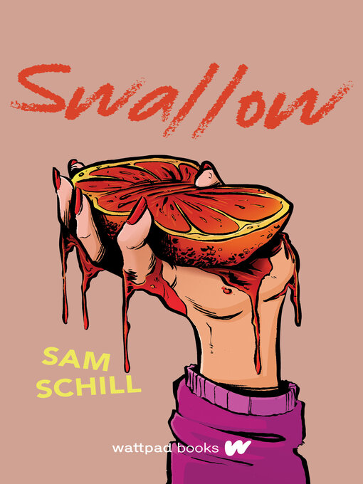 Title details for Swallow by Sam Schill - Available